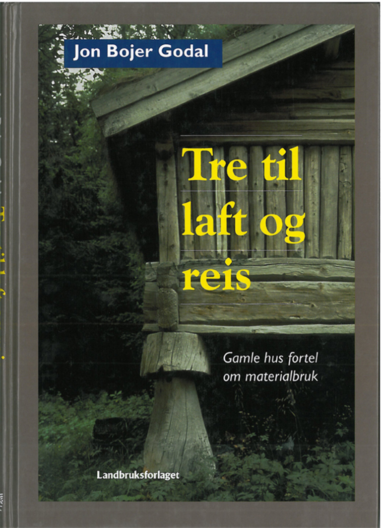 Tre til laft og reis, Jon Bojer Godal