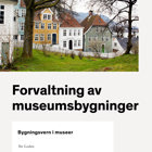God forvaltning av museumsbygninger-web-1.jpg